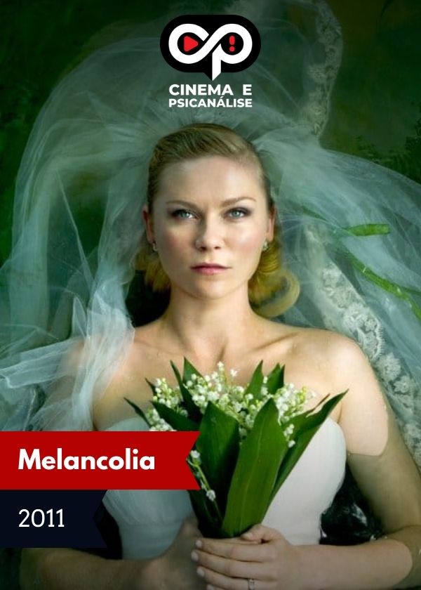 Análise do Filme: Melancolia (2011)